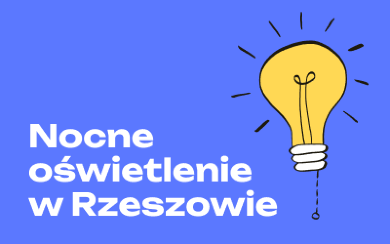 Zdjecie do artykułu Jak powinno wyglądać oświetlenie nocne w Rzeszowie?